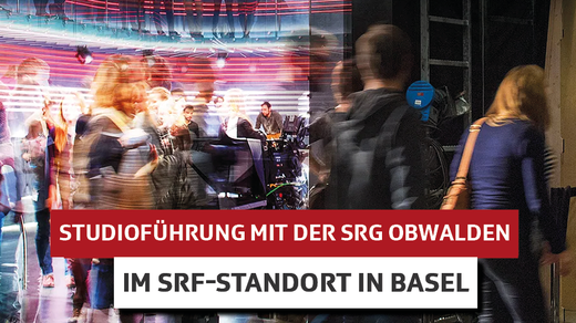 Bild von Mit der SRG Obwalden in den SRF Kultur-Standort im MOH Basel