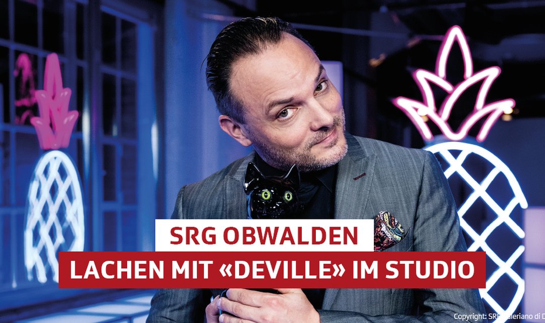 Bild von SRG Obwalden: Lachen mit «Deville» im Studio - AUSGEBUCHT