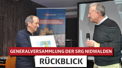 Bild von GV SRG Nidwalden 2021: Zwei neue Ehrenmitglieder und ein TV-Star