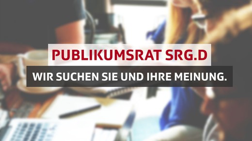 Bild von Wir suchen Sie und Ihre Meinung: Als Publikumsrat beobachten und beurteilen Sie die Sendungen von SRF