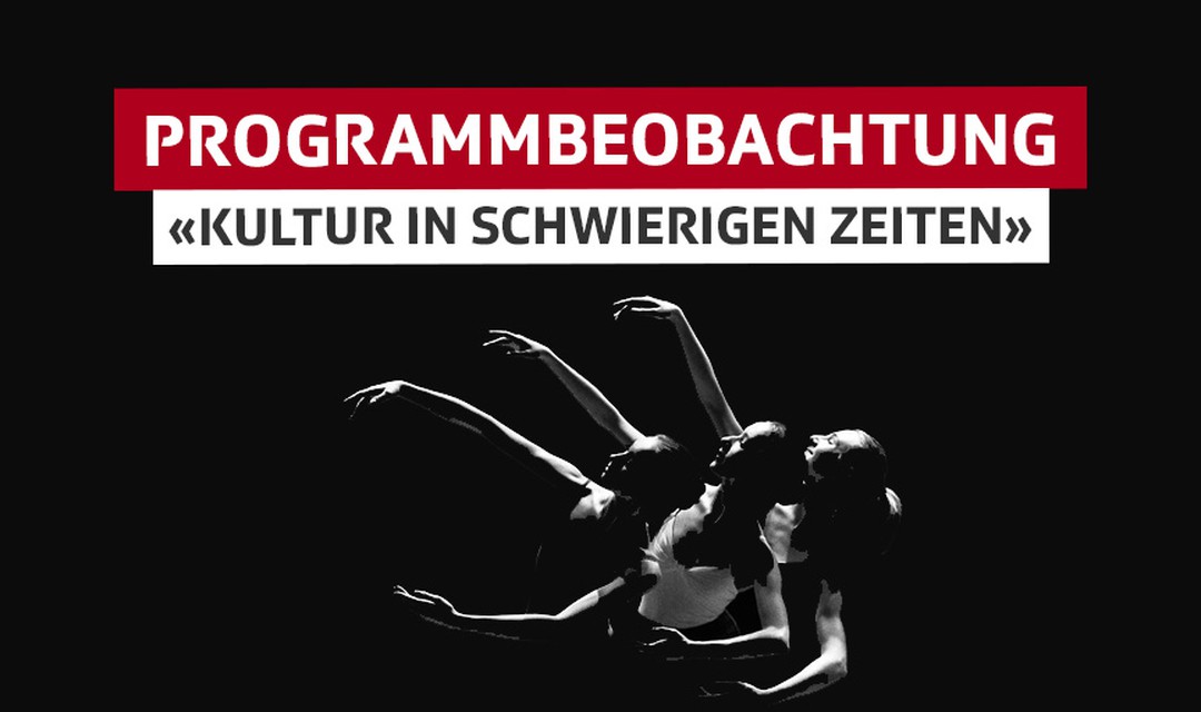 Keyvisual Kultur in schwierigen Zeiten Programmbeobachtung