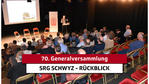 Bild von Generalversammlung der SRG Schwyz feierte 70-jähriges Bestehen